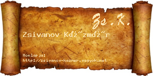 Zsivanov Kázmér névjegykártya